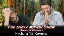 The Linux Action Show! - Episode 161 - Fedora 15 Review