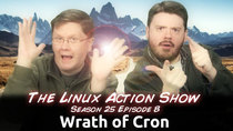 The Linux Action Show! - Episode 248 - Wrath of Cron