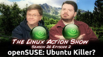 The Linux Action Show! - Episode 252 - openSUSE: Ubuntu Killer?