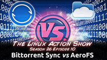 The Linux Action Show! - Episode 260 - Bittorrent Sync vs AeroFS