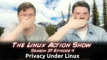 The Linux Action Show! - Episode 264 - Privacy Under Linux