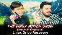 The Linux Action Show! - Episode 270 - Linux Drive Recovery