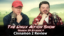 The Linux Action Show! - Episode 284 - Cinnamon 2 Review