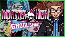 Austin Eruption - Episode 5 - Monster High Ghoul Spirit