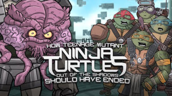 How It Should Have Ended - S08E11 - How Teenage Mutant Ninja Turtles: Out Of The Shadows Should Have Ended