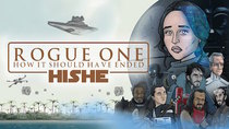 How It Should Have Ended - Episode 2 - How Star Wars Rogue One Should Have Ended