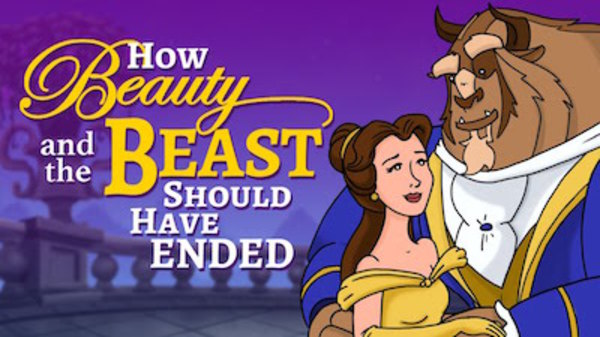 How It Should Have Ended - S09E03 - How Beauty and the Beast Should Have Ended (1991)