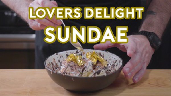 Binging with Babish - S2017E05 - Lovers' Delight Sundae from 30 Rock