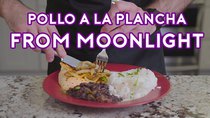 Binging with Babish - Episode 8 - Pollo a la Plancha from Moonlight