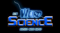 How It Should Have Ended - Episode 11 - How Weird Science Should Have Ended
