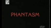 MonsterVision - Episode 119 - Phantasm