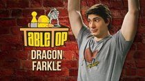TableTop - Episode 8 - Dragon Farkle