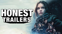 Honest Trailers - Episode 15 - Rogue One : A Star Wars Story