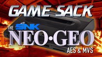 Game Sack - Episode 155 - The SNK Neo Geo AES and MVS