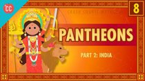 Crash Course Mythology - Episode 8 - Indian Pantheons