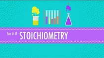 Crash Course Chemistry - Episode 6 - Stoichiometry: Chemistry for Massive Creatures