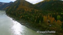 Escape to the Wild - Episode 2 - Yukon
