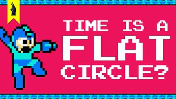 8-Bit Philosophy - S01E12 - Time is a Flat Circle? (Nietzsche + Mega Man)