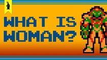 8-Bit Philosophy - Episode 13 - What is Woman? (de Beauvoir + Metroid)