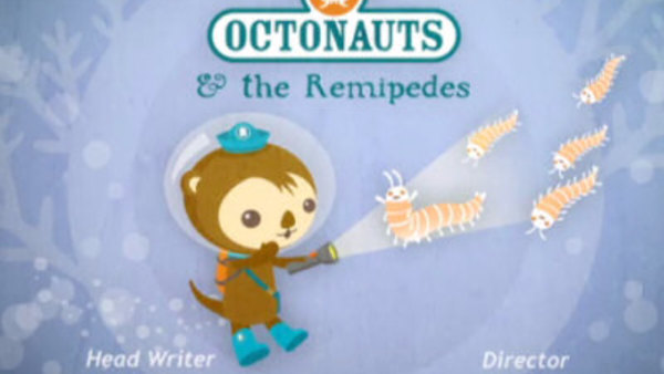 Octonauts - Ep. 9 - The Remipedes