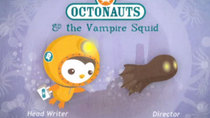 Octonauts - Episode 28 - The Vampire Squid