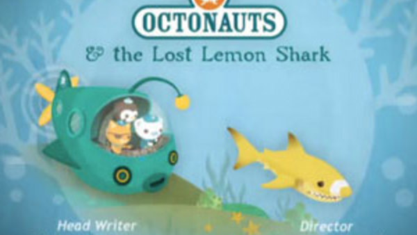 Octonauts - S01E48 - The Lost Lemon Shark