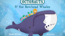Octonauts - Episode 6 - The Bowhead Whales