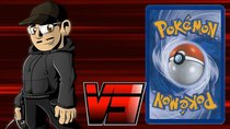 Johnny vs. - Episode 6 - Johnny vs. The Pokémon Trading Card Game