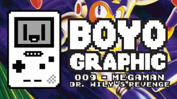 Boyographic - Ep. 9 - Megaman Dr. Wily's Revenge Review