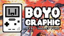 Boyographic - Episode 15 - Volley Fire Review