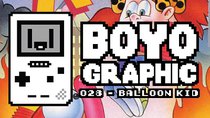 Boyographic - Episode 28 - Balloon Kid Review