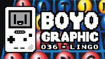 Boyographic - Episode 36 - Lingo Review