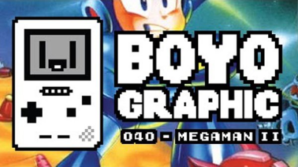 Boyographic - S01E40 - Mega Man II Review