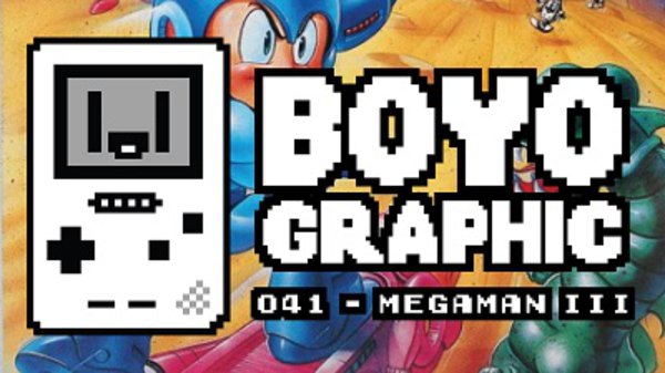 Boyographic - S01E41 - Mega Man III Review