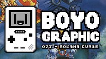 Boyographic - Episode 77 - Rolan's Curse Review