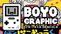 Boyographic - Episode 79 - Kid Dracula Review
