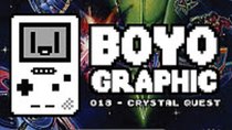 Boyographic - Episode 18 - Crystal Quest Review