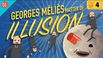 Crash Course Film History - Episode 4 - Georges Melies - Master of Illusion