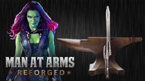 Man at Arms - Episode 36 - Gamora's Godslayer (Guardians Of The Galaxy)