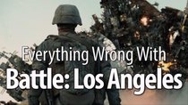 CinemaSins - Episode 39 - Everything Wrong With Battle Los Angeles