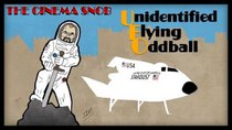 The Cinema Snob - Episode 20 - Unidentified Flying Oddball