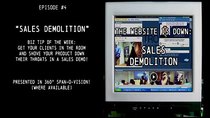 The Website is down - Episode 4 - Sales Demolition