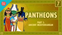 Crash Course Mythology - Episode 7 - Pantheons of the Ancient Mediterranean