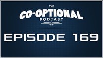 The Co-Optional Podcast - Episode 169 - The Co-Optional Podcast Ep. 169