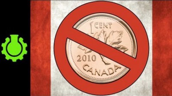 CGP Grey - S2012E09 - Canada Gets Rid of the Penny (Huzzah!)