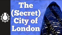 CGP Grey - Episode 13 - The (Secret) City of London, Part 1: History