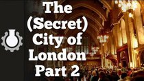 CGP Grey - Episode 14 - The (Secret) City of London, Part 2: Government