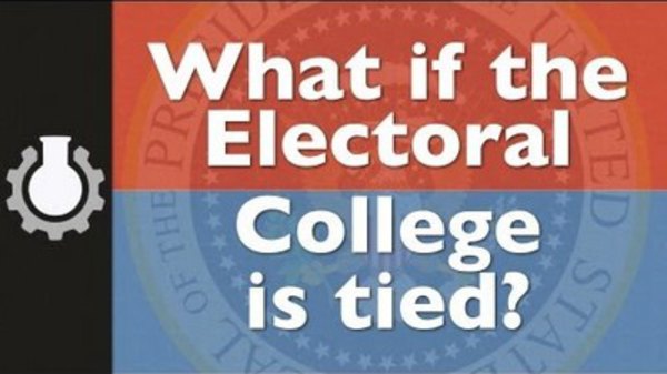 CGP Grey - S2012E15 - What If the Electoral College is Tied?