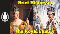 CGP Grey - Episode 7 - Brief History of the Royal Family