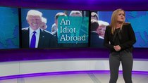 Full Frontal with Samantha Bee - Episode 9 - May 31, 2017